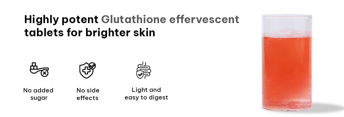 glutathione effervescent tablet effectiveness PLIX Skin Glow Glutathione Effervescent Tablets For Clear & Youthful Skin  60Tabs main image 1